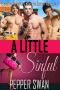 [Small Town Lovers 01] • A Little Sinful · Enemies-To-Lovers Reverse Harem Romance (Small Town Lovers Book 1)